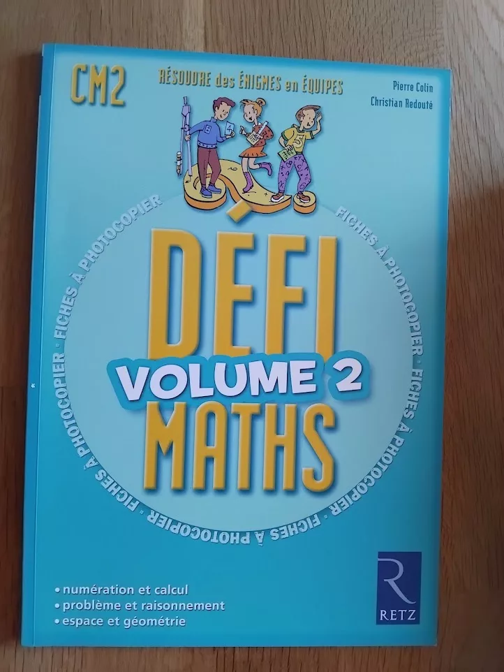 Défi maths volume 2 CM2 Retz