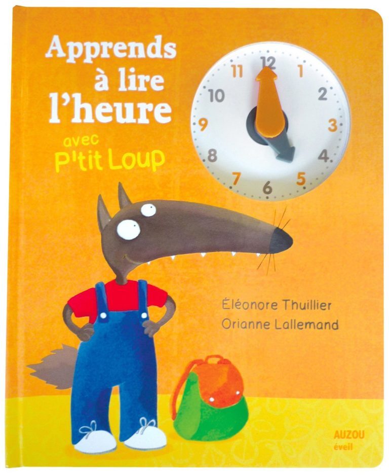 Apprends à lire l’heure avec P’tit Loup