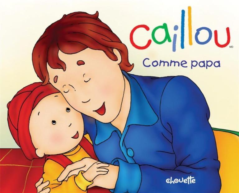 Caillou comme papa