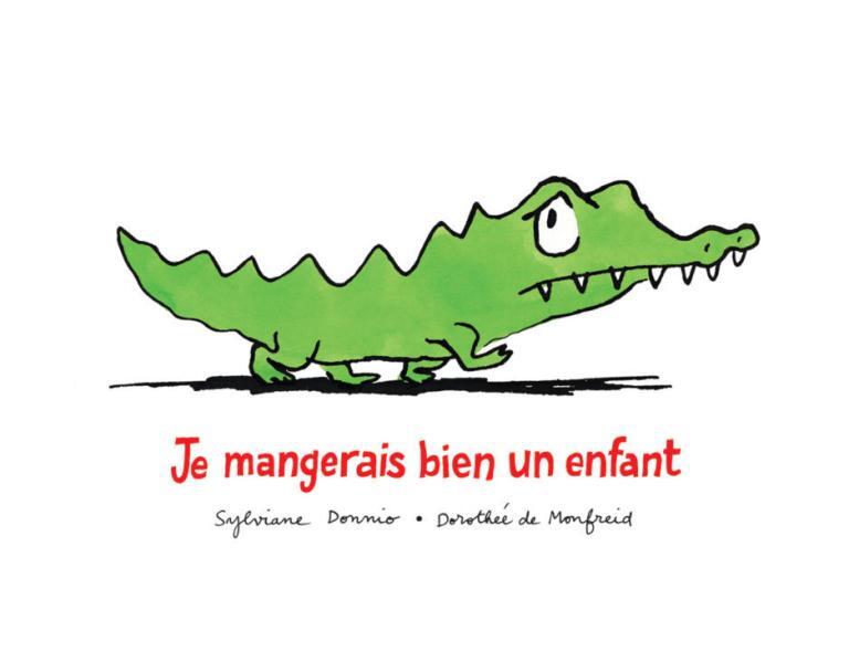 Je mangerais bien un enfant