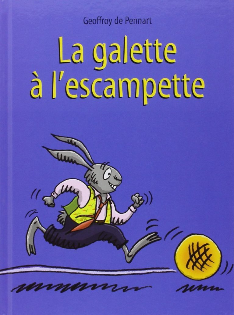 La galette à l’escampette