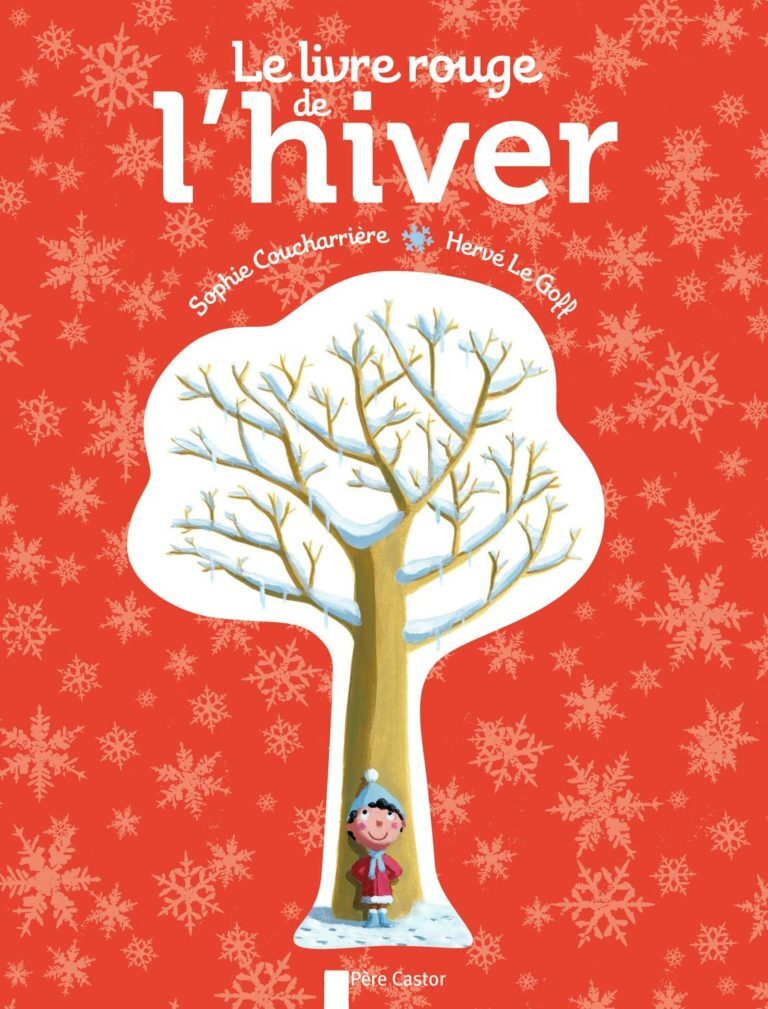 Le livre rouge de l’hiver