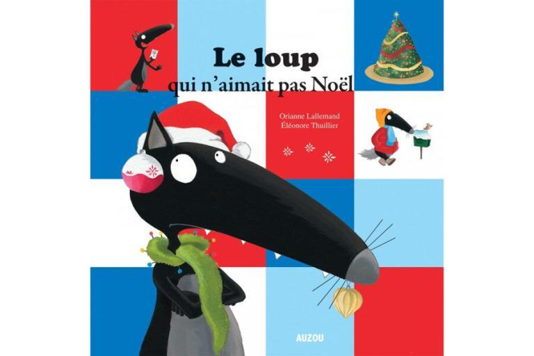 Le loup qui n’aimait pas Noël