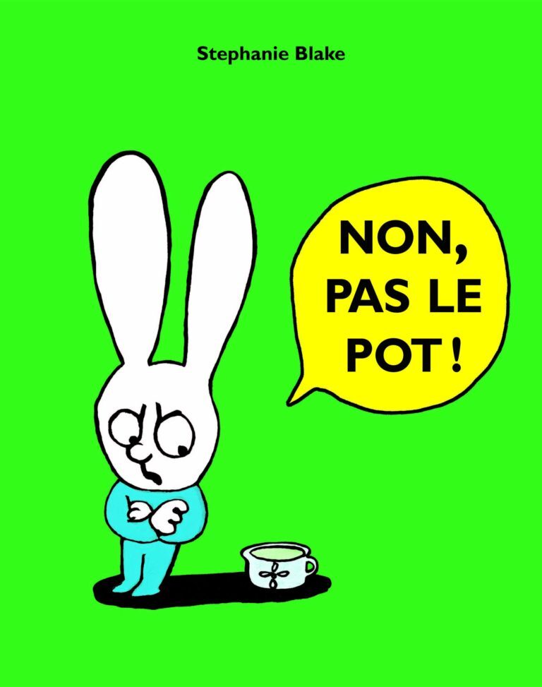 Non, pas le pot!