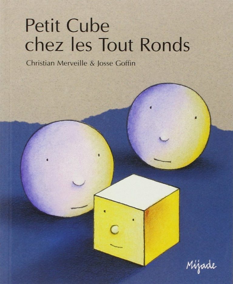Petit cube chez les Tout Ronds
