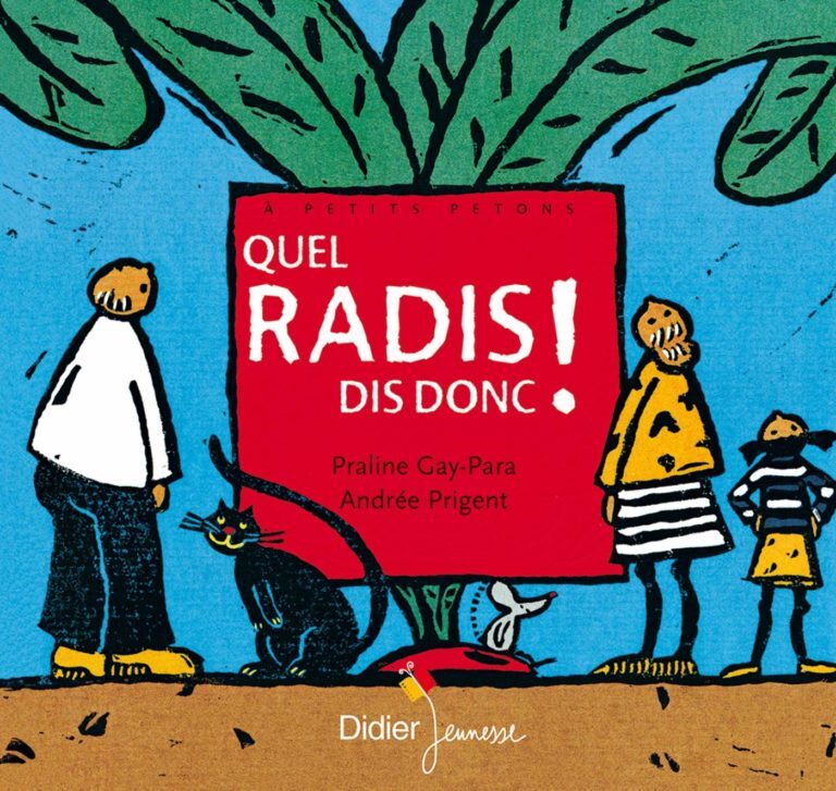 Quel radis dis donc!