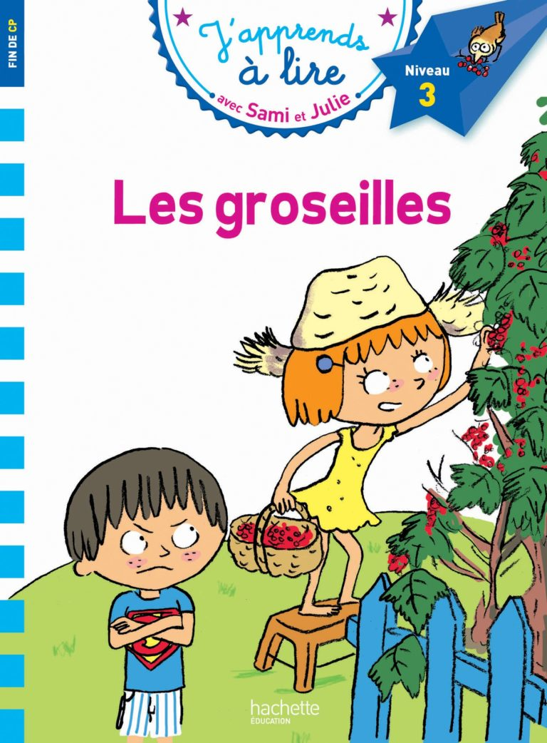 Sami et Julie: Les groseilles