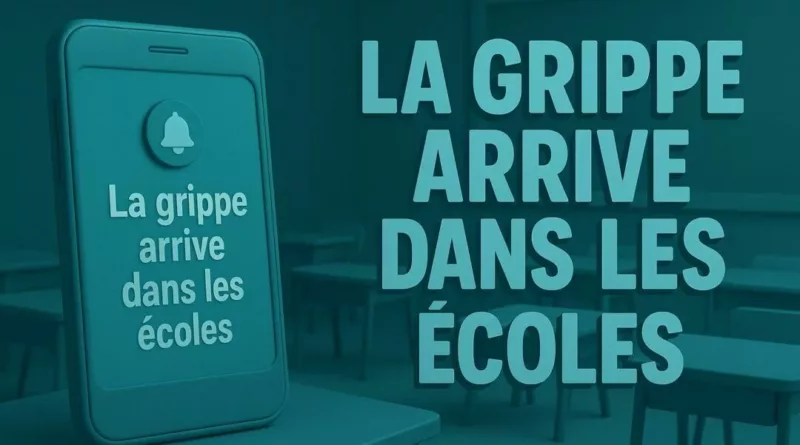 Début précoce de la grippe : les écoles face à une vague de malades