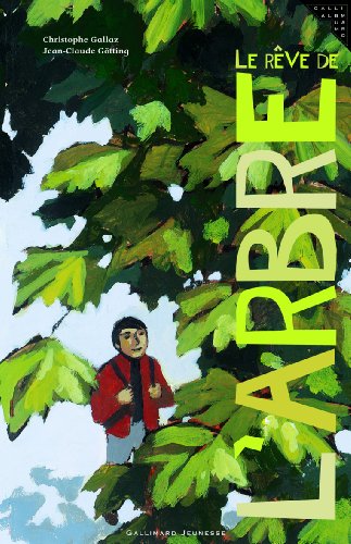 Le rêve de l’arbre