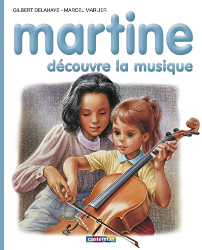 Martine découvre la musique