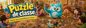 Puzzle de classe - Saurez-vous reconstituer le chaos ?