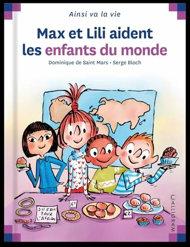 Max et Lili aident les enfants du monde