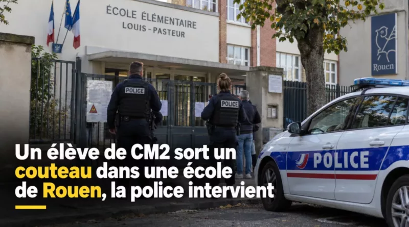 Un élève de CM2 sort un couteau dans une école de Rouen, la police intervient