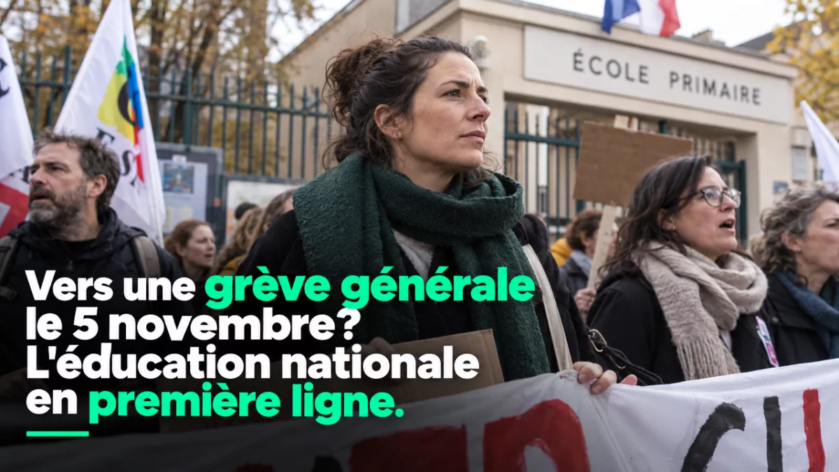 Vers une grève générale le 5 novembre? L'éducation nationale en première ligne.